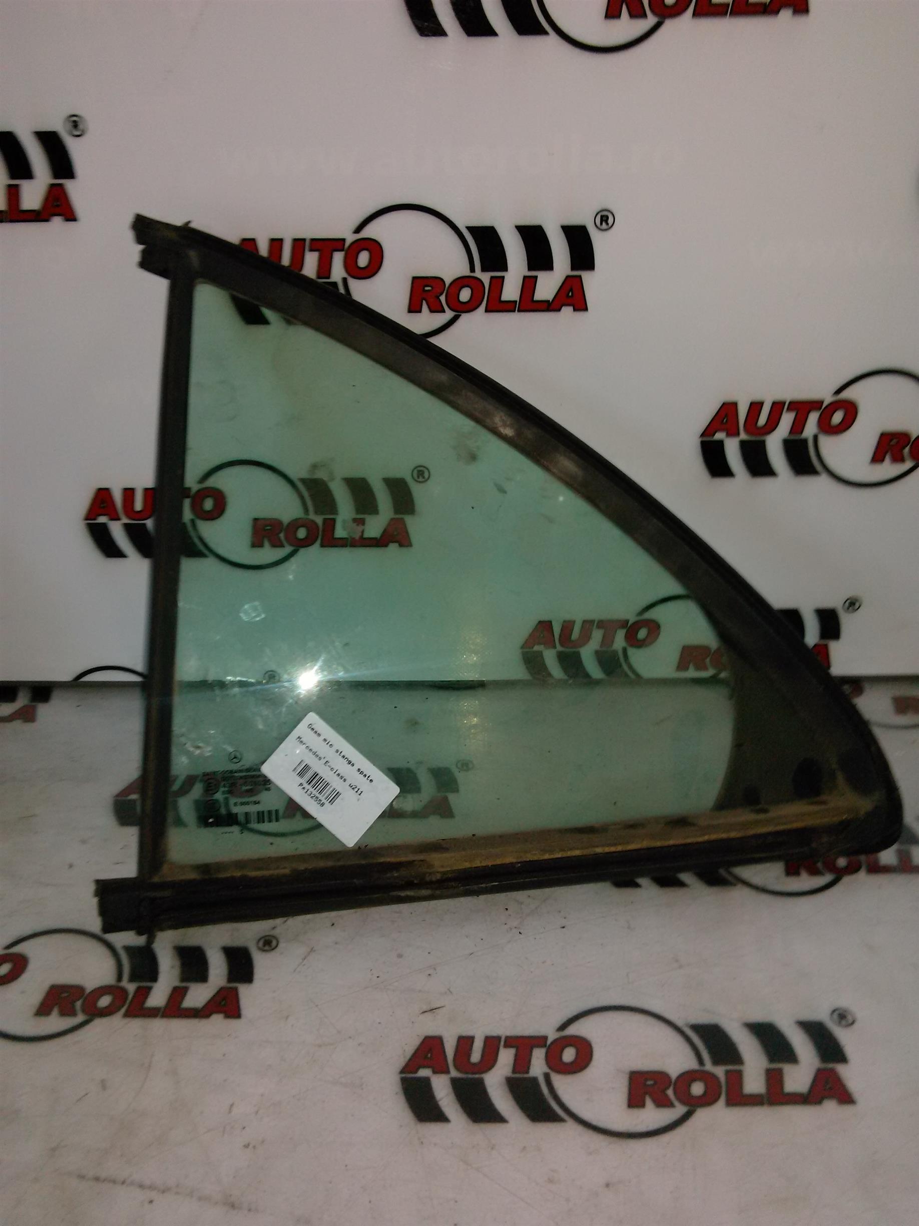 Geam mic stanga spate Mercedes E-class w211