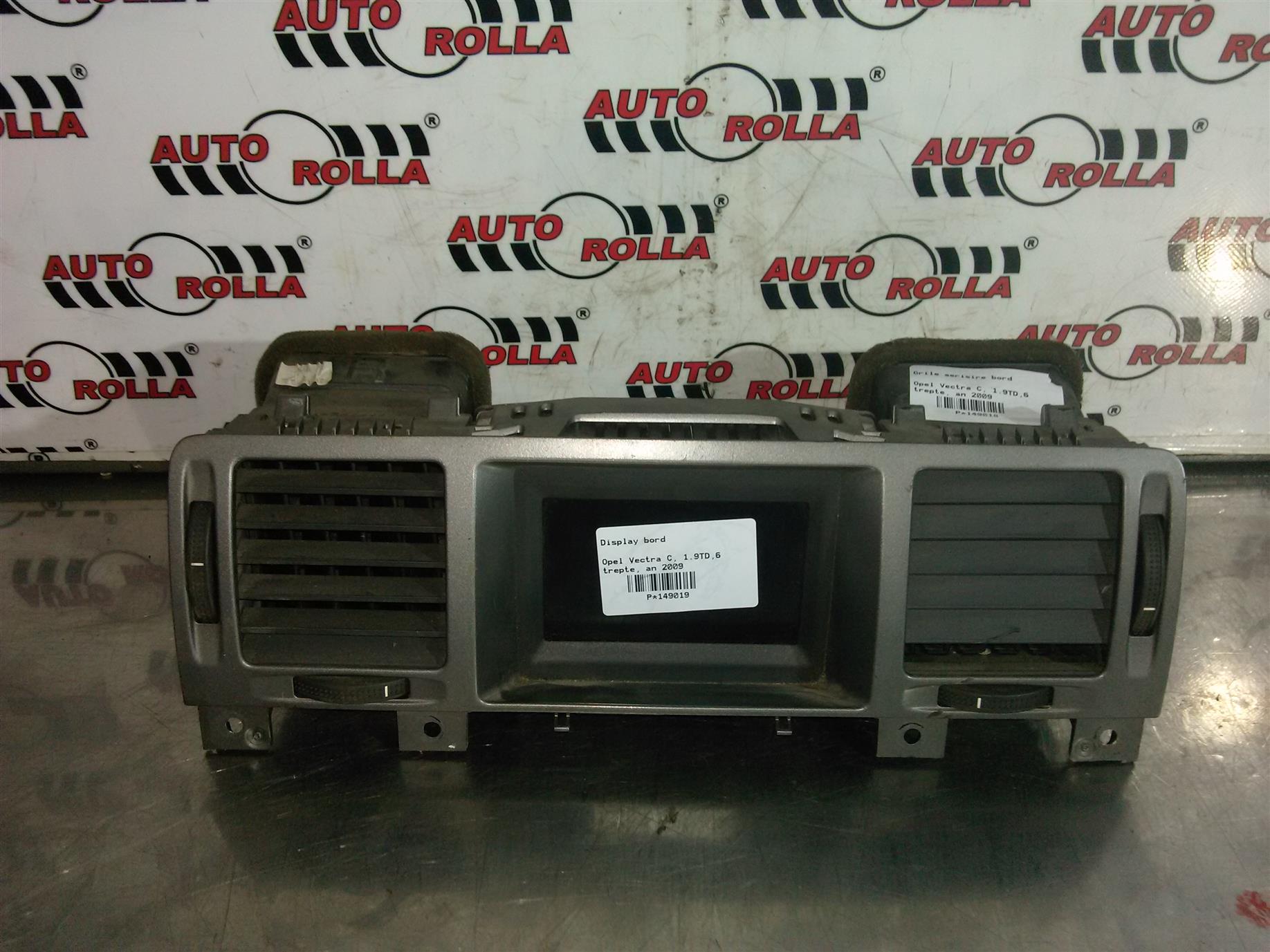 Grile aerisire bord Opel Vectra C, 1.9TD,6 trepte, an 2009