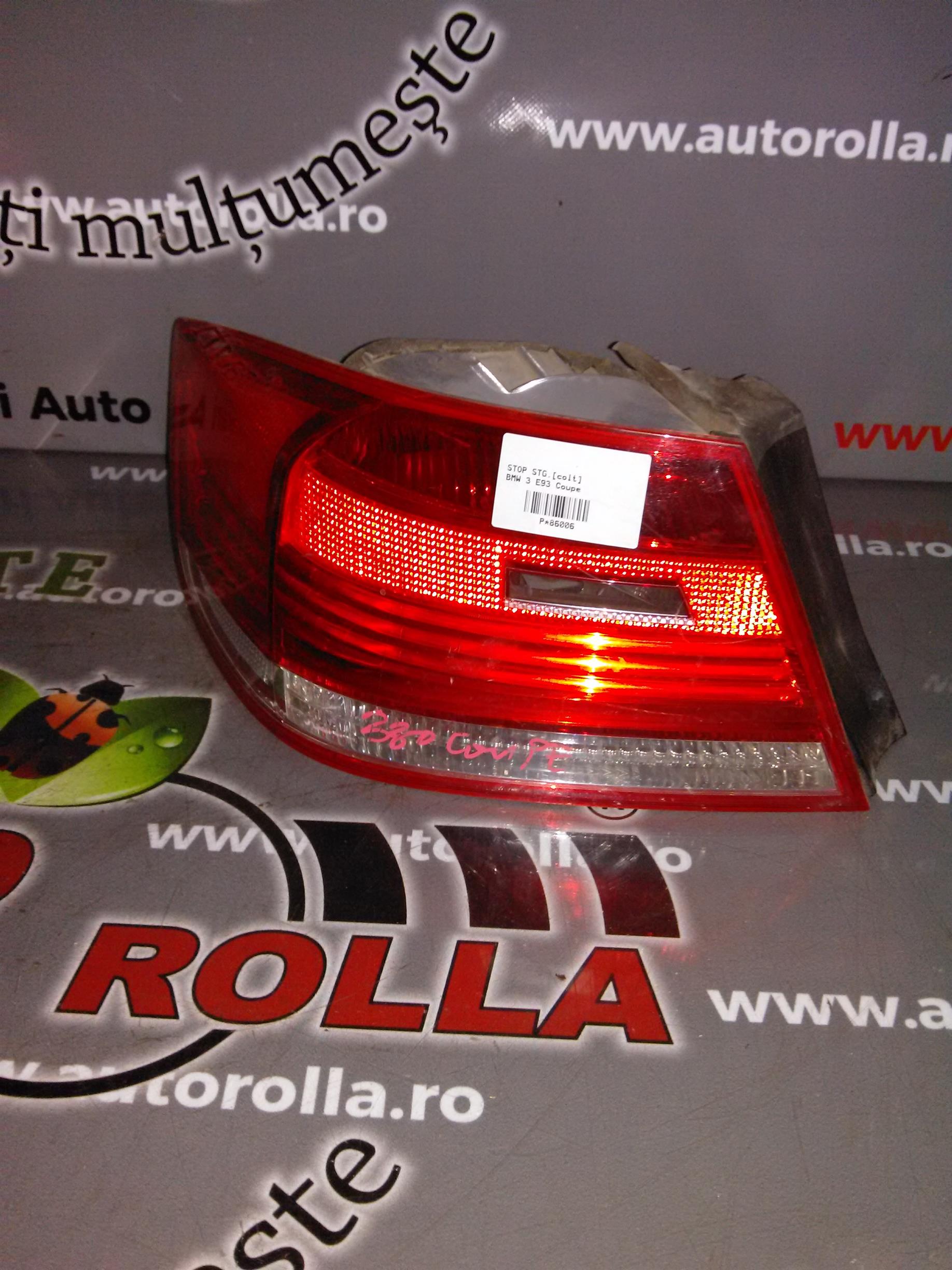 Stop stanga colt BMW E92